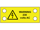 Warning 230 volts AC cable tie tag.