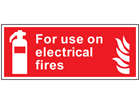 For use on electrical fires symbol and text safety sign.