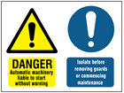 Danger, Automatic machinery, Isolate before removing guards safety sign.