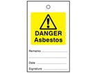 Danger asbestos tag.