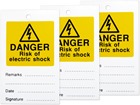 Danger risk of electric shock tag.