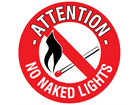 Attention no naked lights floor marker