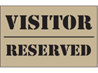 Visitor, reserved heavy duty stencil