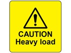 Caution heavy load label.