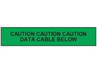 Caution data cable below tape.