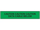 Caution data cable below tape.
