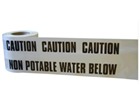 Caution non potable water below tape.