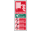 Fire hose reel safety sign.