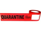 Quarantine quality assurance tape