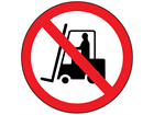 No fork lift trucks sign