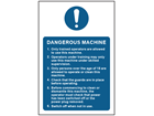 Dangerous machine safety sign.