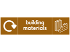 Building materials WRAP recycling signs