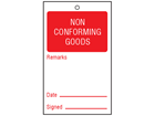 Non conforming goods tag