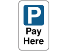 Pay here sign