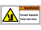 Warning crush hazard keep feet clear label