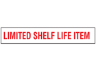 Limited shelf life time stock rack label.