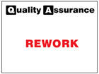 Rework quality assurance label.