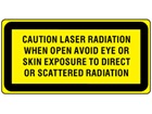Caution laser radiation when open avoid eye or skin exposure to direct or scattered radiation, laser equipment warning label.