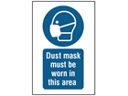 Dust mask must be worn in this area symbol and text safety sign.