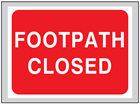 Footpath closed roll up road sign