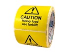 Caution heavy load use fork lift label.
