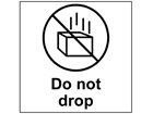 Do not drop heavy duty packaging label