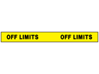 Off limits barrier tape