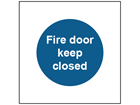 Fire door keep closed safety sign.