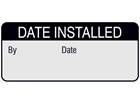 Date installed aluminium foil labels.