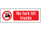 No fork lift trucks symbol and text safety sign.