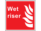 Wet riser symbol and text safety sign.