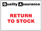 Return to stock quality assurance label.