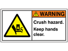 Warning crush hazard keep hands clear label