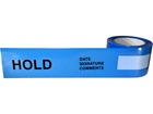 Hold quality assurance tape