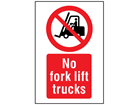 No fork lift trucks symbol and text safety sign.