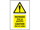 Rhybudd Dim yn gweithio, Caution Out of order. Welsh English sign.