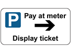 Pay at meter (arrow right) sign