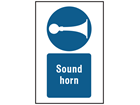 Sound horn symbol and text safety sign.