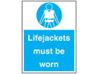 Lifejackets must be worn sign.