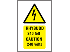 Rhybudd 240 folt, Caution 240 volts. Welsh English sign.