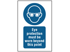 Eye protection must be worn beyond this point symbol and text safety sign.