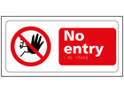 No entry signage text and symbol sign.