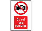Do not use cameras symbol and text safety sign.