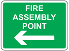 Fire assembly point, arrow left sign