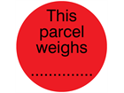 This parcel weighs.... packaging label