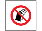 Do not wear gloves symbol safety sign.