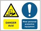 Danger Acid, Wear personal protective equipment safety sign.