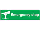 Emergency stop, mini safety sign.