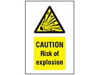 Caution Risk of explosion symbol and text safety sign.