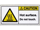 Caution hot surface do not touch label